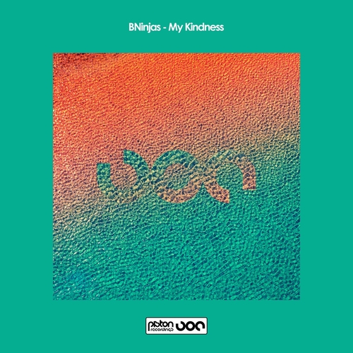 BNinjas - My Kindness [PR2022652]